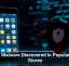 New Malware Discovered in Popular App Stores